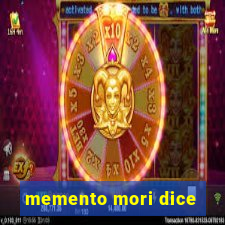 memento mori dice